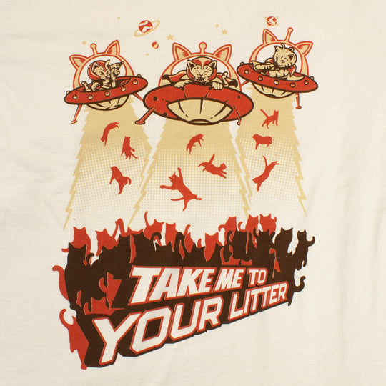 Take Me To Your Litter T-Shirt