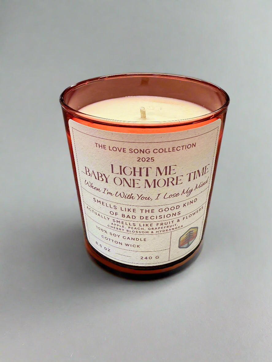 Light Me Baby One More Time Candle - 8.5 oz